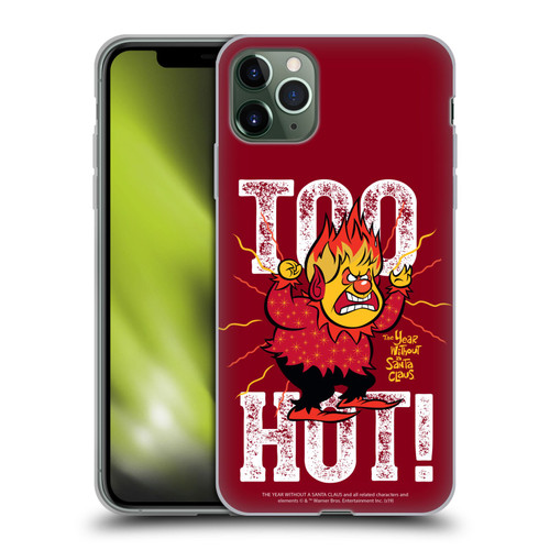 The Year Without A Santa Claus Character Art Too Hot Soft Gel Case for Apple iPhone 11 Pro Max