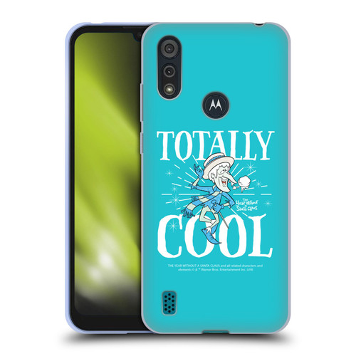 The Year Without A Santa Claus Character Art Totally Cool Soft Gel Case for Motorola Moto E6s (2020)