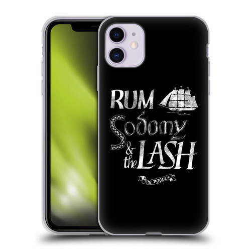 The Pogues Graphics Rum Sodony & The Lash Soft Gel Case for Apple iPhone 11
