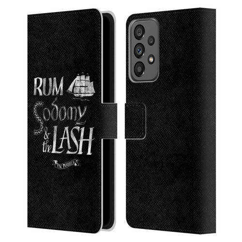 The Pogues Graphics Rum Sodony & The Lash Leather Book Wallet Case Cover For Samsung Galaxy A73 5G (2022)