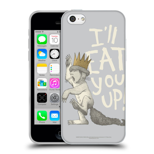 Where the Wild Things Are Literary Graphics Eat You Up Soft Gel Case for Apple iPhone 5c