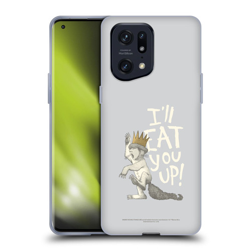 Where the Wild Things Are Literary Graphics Eat You Up Soft Gel Case for OPPO Find X5 Pro