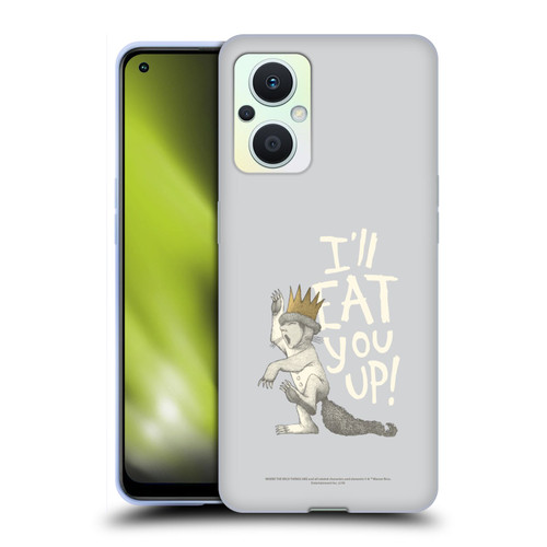Where the Wild Things Are Literary Graphics Eat You Up Soft Gel Case for OPPO Reno8 Lite