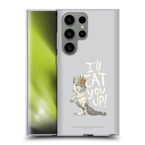 Where the Wild Things Are Literary Graphics Eat You Up Soft Gel Case for Samsung Galaxy S23 Ultra 5G