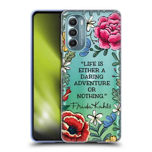 Frida Kahlo Art & Quotes Daring Adventure Soft Gel Case for Motorola Moto G Stylus 5G (2022)