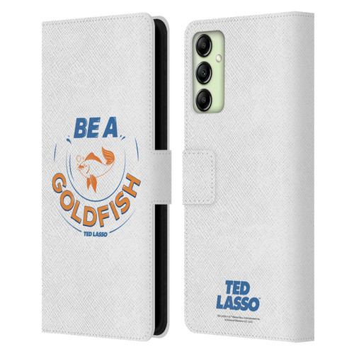Ted Lasso Season 1 Graphics Be A Goldfish Leather Book Wallet Case Cover For Samsung Galaxy A14 5G