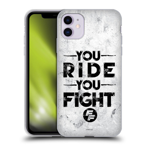 Fast & Furious Franchise Graphics You Ride You Fight Soft Gel Case for Apple iPhone 11