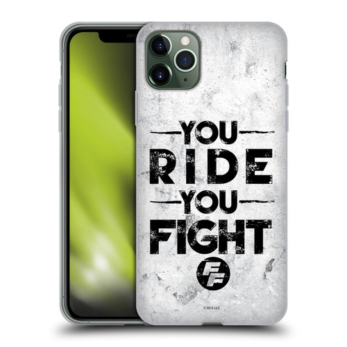 Fast & Furious Franchise Graphics You Ride You Fight Soft Gel Case for Apple iPhone 11 Pro Max