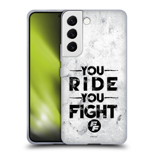 Fast & Furious Franchise Graphics You Ride You Fight Soft Gel Case for Samsung Galaxy S22 5G