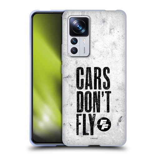 Fast & Furious Franchise Graphics Cars Don't Fly Soft Gel Case for Xiaomi 12T Pro