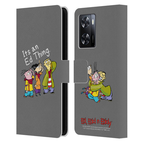 Ed, Edd, n Eddy Graphics It's An Ed Thing Leather Book Wallet Case Cover For OPPO A57s
