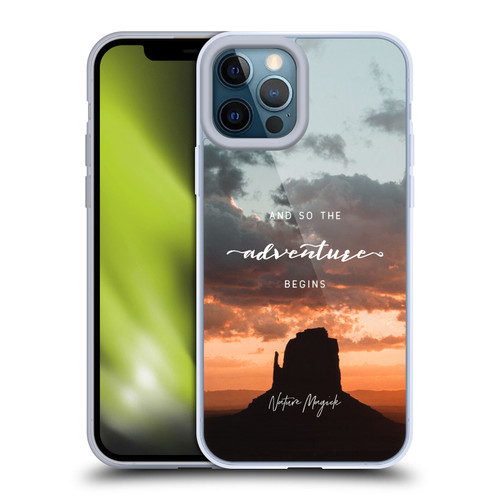Nature Magick So The Adventure Begins Quote Desert Soft Gel Case for Apple iPhone 12 Pro Max