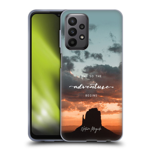 Nature Magick So The Adventure Begins Quote Desert Soft Gel Case for Samsung Galaxy A23 / 5G (2022)