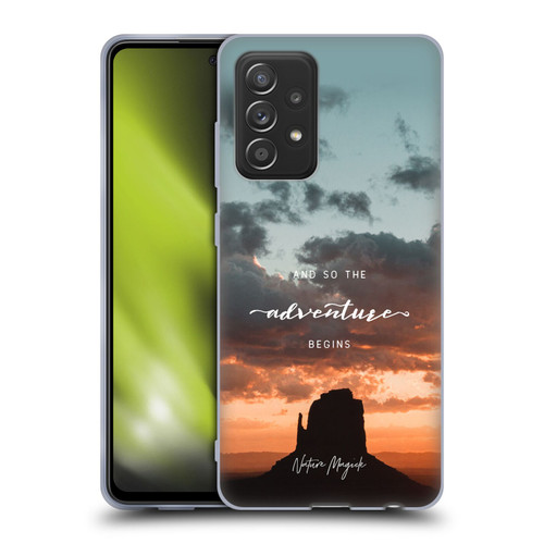 Nature Magick So The Adventure Begins Quote Desert Soft Gel Case for Samsung Galaxy A52 / A52s / 5G (2021)