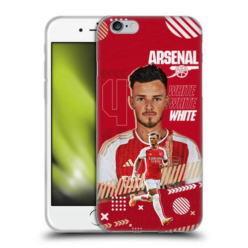 Arsenal FC 2023/24 First Team Ben White Soft Gel Case for Apple iPhone 6 / iPhone 6s