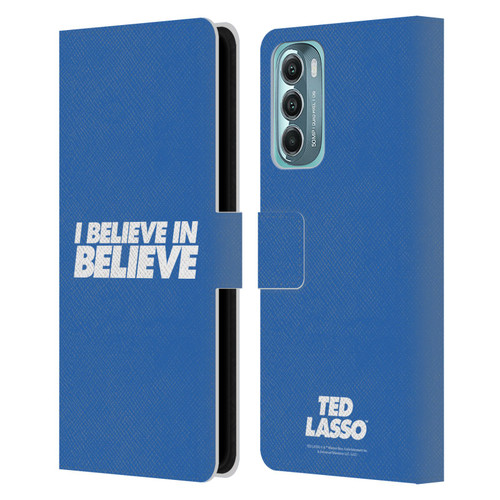 Ted Lasso Season 1 Graphics I Believe In Believe Leather Book Wallet Case Cover For Motorola Moto G Stylus 5G (2022)