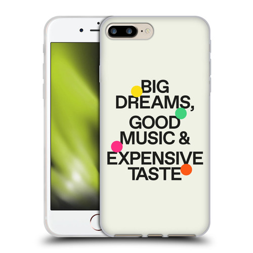 Ayeyokp Pop Big Dreams, Good Music Soft Gel Case for Apple iPhone 7 Plus / iPhone 8 Plus