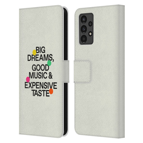 Ayeyokp Pop Big Dreams, Good Music Leather Book Wallet Case Cover For Samsung Galaxy A13 (2022)