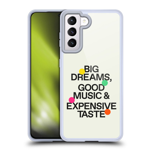 Ayeyokp Pop Big Dreams, Good Music Soft Gel Case for Samsung Galaxy S21 5G