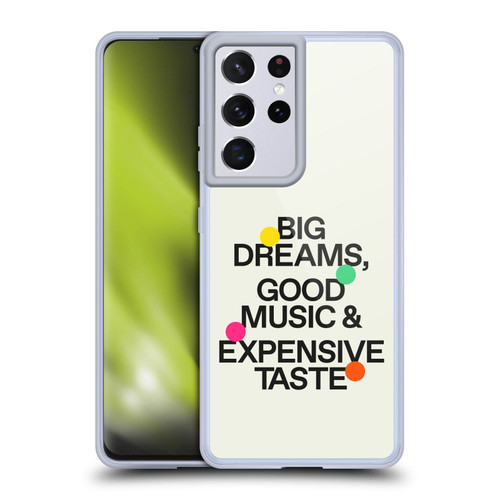 Ayeyokp Pop Big Dreams, Good Music Soft Gel Case for Samsung Galaxy S21 Ultra 5G