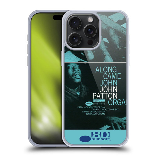 Blue Note Records Albums 2 John Patton Along Came John Soft Gel Case for Apple iPhone 15 Pro Max