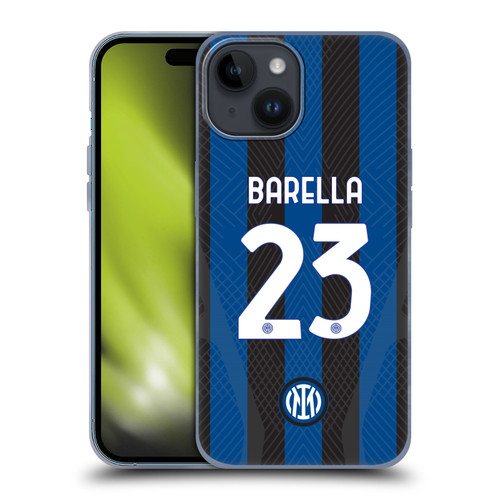 Fc Internazionale Milano 2022/23 Players Home Kit Nicolò Barella Soft Gel Case for Apple iPhone 15