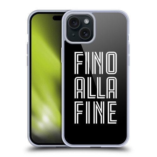 Juventus Football Club Type Fino Alla Fine Black Soft Gel Case for Apple iPhone 15 Plus