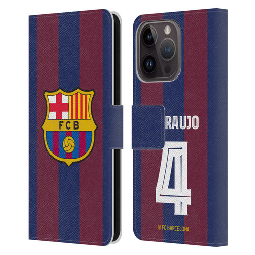 FC Barcelona 2023/24 Players Home Kit Ronald Araújo Leather Book Wallet Case Cover For Apple iPhone 15 Pro