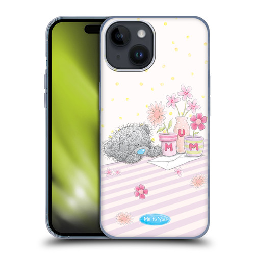 Me To You ALL About Love Letter For Mom Soft Gel Case for Apple iPhone 15
