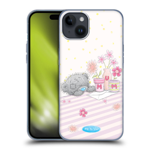Me To You ALL About Love Letter For Mom Soft Gel Case for Apple iPhone 15 Plus