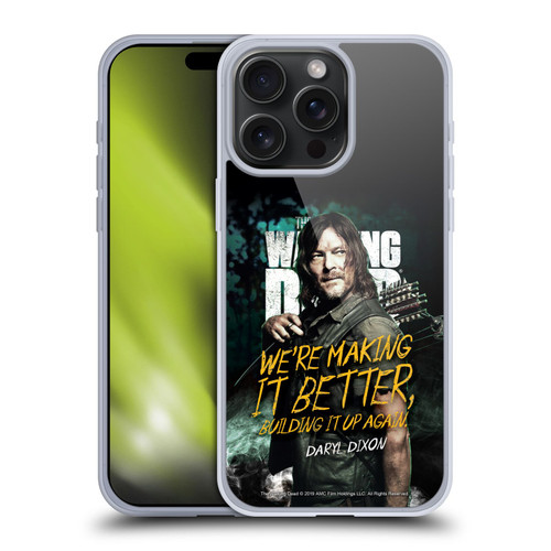 AMC The Walking Dead Season 9 Quotes Daryl Soft Gel Case for Apple iPhone 15 Pro Max
