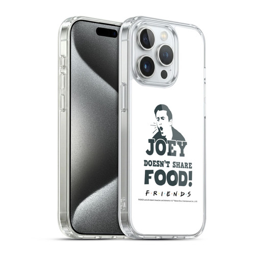 Friends TV Show Quotes Joey Food Soft Gel Case for Apple iPhone 15 Pro & MagSafe