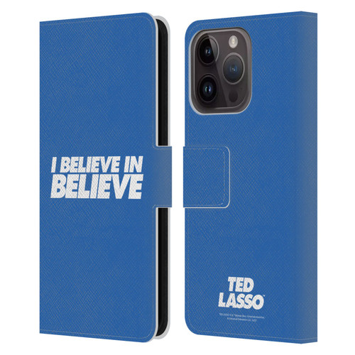 Ted Lasso Season 1 Graphics I Believe In Believe Leather Book Wallet Case Cover For Apple iPhone 15 Pro