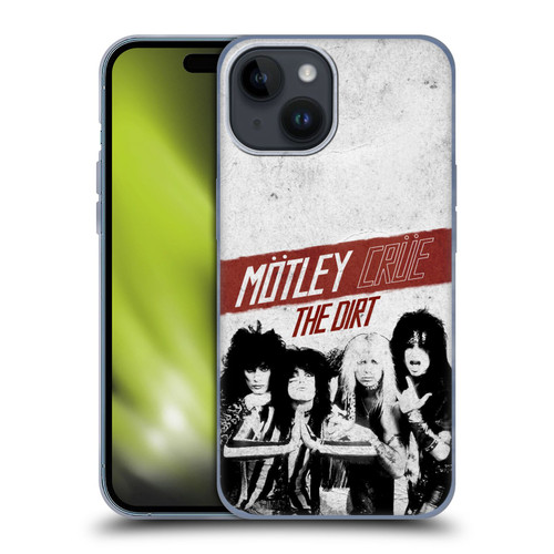 Motley Crue Key Art The Dirt Soft Gel Case for Apple iPhone 15