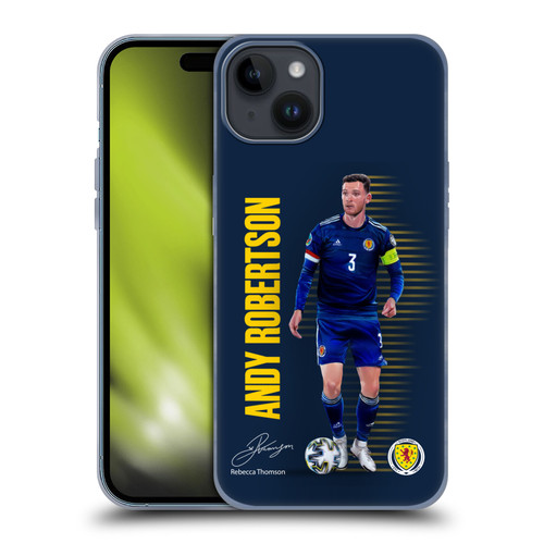 Scotland National Football Team Players Andy Robertson Soft Gel Case for Apple iPhone 15 Plus
