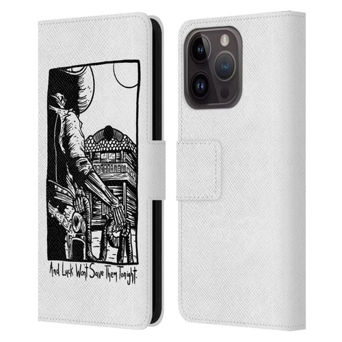 Matt Bailey Art Luck Won't Save Them Leather Book Wallet Case Cover For Apple iPhone 15 Pro