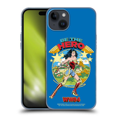 Wonder Woman 1984 Retro Art Be The Hero Soft Gel Case for Apple iPhone 15 Plus