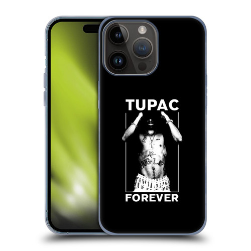 Tupac Shakur Key Art Forever Soft Gel Case for Apple iPhone 15 Pro Max