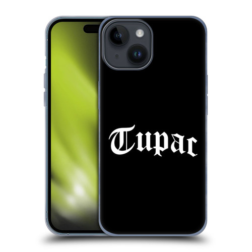 Tupac Shakur Logos Old English 2 Soft Gel Case for Apple iPhone 15
