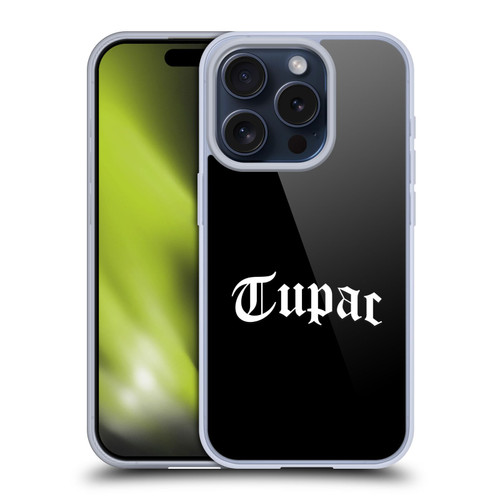 Tupac Shakur Logos Old English 2 Soft Gel Case for Apple iPhone 15 Pro