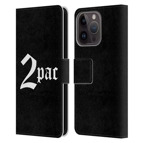 Tupac Shakur Logos Old English Leather Book Wallet Case Cover For Apple iPhone 15 Pro