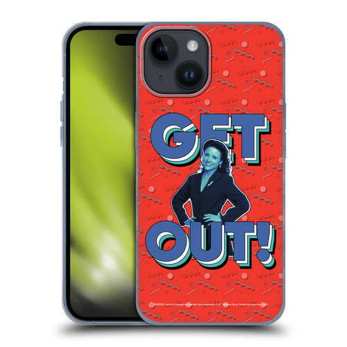 Seinfeld Graphics Get Out! Soft Gel Case for Apple iPhone 15