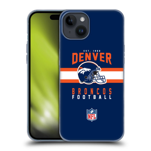 NFL Denver Broncos Graphics Helmet Typography Soft Gel Case for Apple iPhone 15 Plus