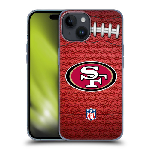 NFL San Francisco 49ers Graphics Football Soft Gel Case for Apple iPhone 15
