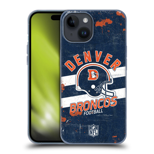 NFL Denver Broncos Logo Art Helmet Distressed Soft Gel Case for Apple iPhone 15