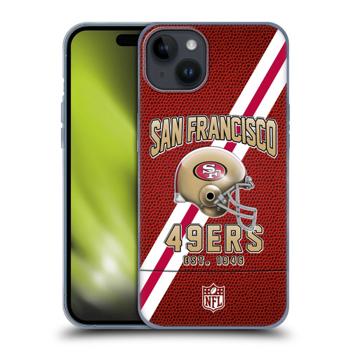 NFL San Francisco 49ers Logo Art Football Stripes Soft Gel Case for Apple iPhone 15 Plus