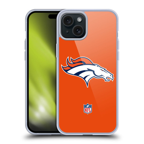 NFL Denver Broncos Logo Plain Soft Gel Case for Apple iPhone 15 Plus