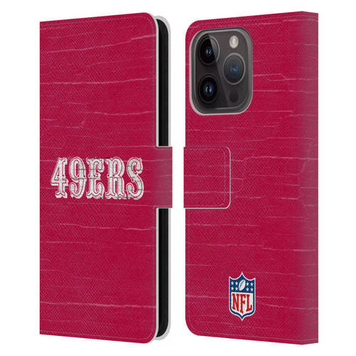 NFL San Francisco 49Ers Logo Distressed Look Leather Book Wallet Case Cover For Apple iPhone 15 Pro