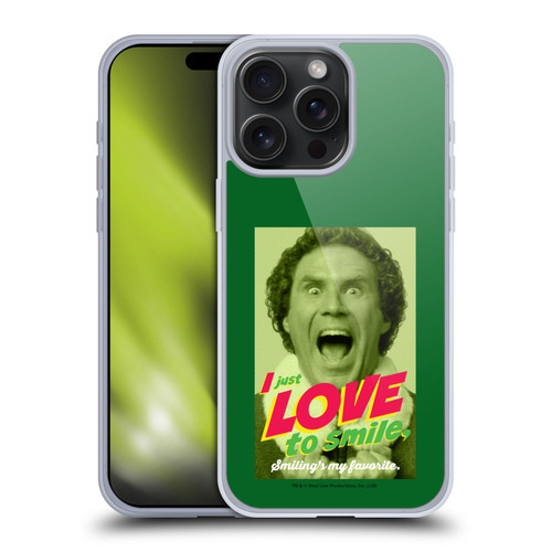 Elf Movie Graphics 1 I Love To Smile Soft Gel Case for Apple iPhone 15 Pro Max