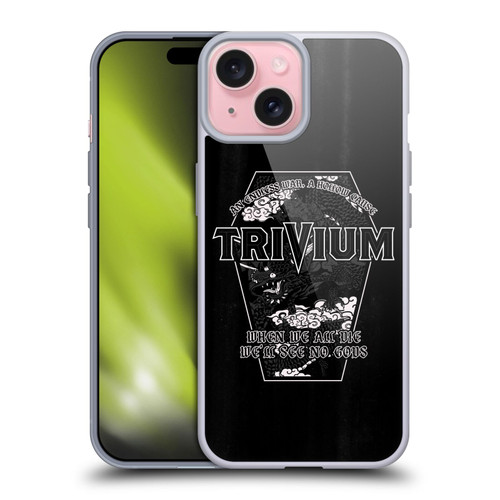 Trivium Graphics No Gods Soft Gel Case for Apple iPhone 15